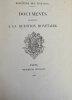 Documents relatifs à la question monétaire.. SCHNEIDER (Eugène), PARIEU (Felix ESQUIROU de), ARGOUT (Antoine Maurice Apollinaire, comte d'), CHEVALIER ...