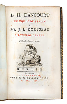 L. H. Dancourt Arlequin de Berlin à Mr. J. J. Rousseau citoyen de Genève.. ROUSSEAU - [DANCOURT (Louis Hurtaut)]