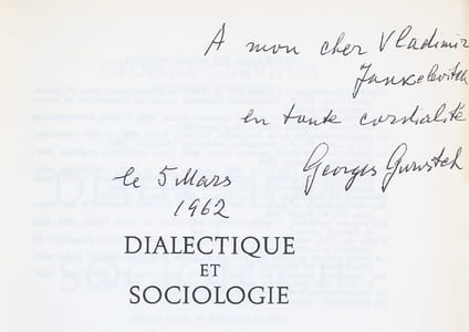 Dialectique et sociologie. (ENVOI AUTOGRAPHE SIGNE A VLADIMIR JANKELEVITCH).