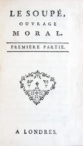 Le Soupé, ouvrage moral. [i.e. Le souper].
