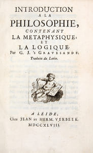 Introduction à la philosophie, contenant la métaphysique et la logique par G. J. 's Gravesande, traduite du latin [par Élie de Joncourt].