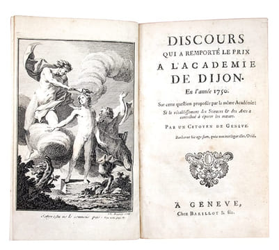 1- ROUSSEAU (Jean-Jacques). Discours qui a remporté le prix de l'Académie de Dijon. En l'année 1750. Sur cette Question proposée par la même Académie: ...