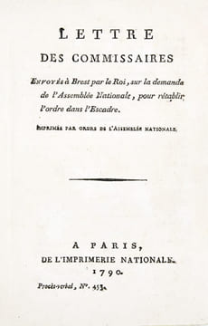 Lettre des Commissaires envoyés à Brest par le Roi, sur la demande de l'Assemblée Nationale, pour rétablir l'ordre dans l'Escadre.. BORIE (Jean), ...