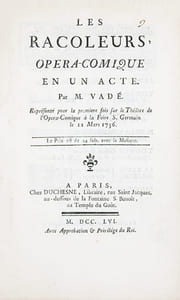 Les Racoleurs, Opéra-Comique En Un Acte (). Représenté pour la première fois sur le Théâtre de l'Opéra-Comique à la Foire S. Germain le 11 Mars 1756.