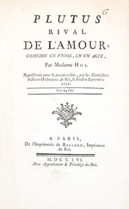 Plutus rival de l'amour, Comédie en prose, en un acte ; par Madame Hus. Représentée pour la première fois, par les Comédiens italiens ordinaires du roi, le jeudi 2 septembre 1756.