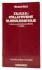 L'U.R.S.S. collectivisme bureaucratique - La bureaucratisation du Monde.. RIZZI (Bruno)