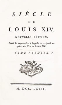 Le Siècle de Louis XIV. Nouvelle édition, Revuë & augmentée ; à laquelle on a ajouté un précis du siècle de Louis XV.. [VOLTAIRE]