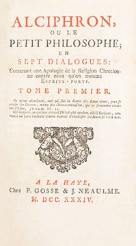 Alciphron, ou Le petit philosophe ; en sept dialogues; Contenant une Apologie de la Religion Chrétienne contre ceux que l'on nomme Esprits-Forts.. ...