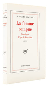 La femme rompue. Monologue. L'âge de discrétion. (EDITION ORIGINALE SUR GRAND PAPIER)