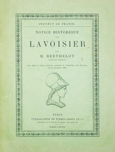 Notice historique sur Lavoisier. Lue dans la séance publique annuelle de l'Académie des Sciences du 30 décembre 1889.