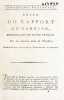 1- Rapport de Carrier, représentant du Peuple Français, sur les différentes missions qui lui ont été déléguées. Paris, Imprimerie Nationale, ...