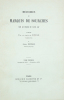 Mémoires du marquis de Sourches sur le règne de Louis XIV. [et Table alphabétique des Mémoires, Chartres, , 1912). (UN DES 140 EXEMPLAIRES NUMÉROTÉS ...