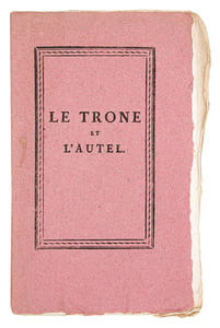 Le Trône et lAutel, ou Réponse à Monsieur de Chateaubriand; par un ci-devant révolutionnaire.