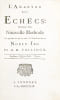 L'Analyze des Echecs : Contenant une Nouvelle M&eacute;thode Pour apprendre en peu de tems &agrave; se Perfectionner dans ce Noble Jeu.. PHILIDOR (Fran&ccedil;ois Andr&eacute; ...