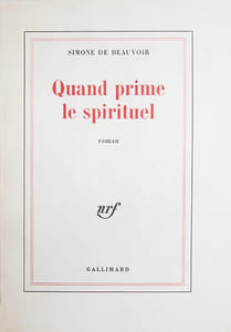 Quand prime le spirituel. (EDITION ORIGINALE SUR GRAND PAPIER)