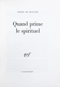 Quand prime le spirituel. (EDITION ORIGINALE SUR GRAND PAPIER)