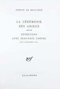 La cérémonie des adieux suivi de Entretiens avec Jean-Paul Sartre, août-septembre 1974