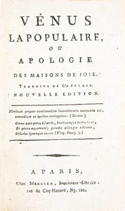 Vénus la populaire, ou Apologie des maisons de joie. Traduite de l'anglais. Nouvelle édition.