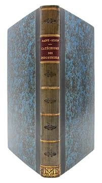 Catéchisme des industriels. Premier [Deuxième / Troisième / Quatrième cahier].. SAINT-SIMON (Claude Henri, comte de), COMTE (Auguste)