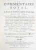 1- Le Commentaire Royal, ou lHistoire des Yncas, Roys du Peru ; Contenant leur origine, depuis le premier Ynca Manco Capac, leur Establissement, leur ...