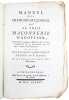 Manuel des franches-ma&ccedil;onnes, ou la vraie ma&ccedil;onnerie d'adoption. Pr&eacute;c&eacute;d&eacute; de quelques R&eacute;flexions sur les Loges irr&eacute;guli&egrave;res & sur la Soci&eacute;t&eacute; civile, ...