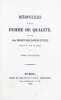 M&eacute;moires d'une femme de qualit&eacute; sur Louis XVIII, sa Cour et son R&egrave;gne. [Suivi de : M&eacute;moires d'une femme de qualit&eacute;, depuis la mort de Louis XVIII ...