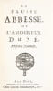 La Fausse Abbesse ou l'amoureux dup&eacute;, Histoire Nouvelle.. [CHAVIGNY DE LA BRETONNIERE (Fran&ccedil;ois de)?]