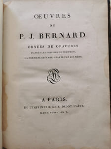 OEUVRES ORNEES de gravures d'après les dessins de Proud'hon; la dernière estampe gravée par lui-même.