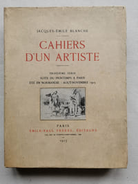 CAHIERS D'UN ARTISTE. Troisième série. Suite du printemps à Paris.