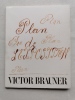 PLAN DE L'EXPOSITION. VICTOR BRAUNER.. BRAUNER Victor