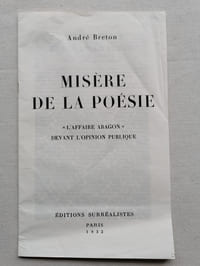 MISERE DE LA POESIE. ''L'Affaire Aragon'' devant l'opinion publique.