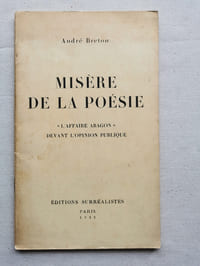 MISERE DE LA POESIE. ''L'Affaire Aragon'' devant l'opinion publique.