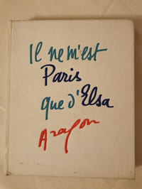 "IL NE M'EST PARIS QUE D'ELSA.. 
Anthologie. Photographies de Jean Marquis."
