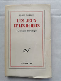 LES JEUX ET LES HOMMES. (Le masque et le vertige).