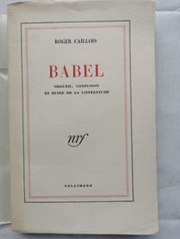 BABEL. Orgueil, confusion et ruine de la littérature.