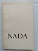 NADA. Poème. . CHAPELAN Maurice 