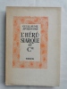 L'HERESIARQUE et CIE.. APOLLINAIRE Guillaume