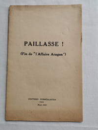 "PAILLASSE!
Fin de ''l'Affaire Aragon''"