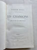 LES CHANSONS DES RUES ET DES BOIS  . HUGO Victor 