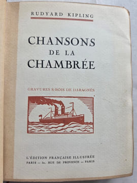 CHANSONS DE LA CHAMBREE. Traduction de Albert Savine et Michel Georges-Michel. Avant-propos de Pierre Mac Orlan. Illustrations de Daragnès. . KIPLING ...