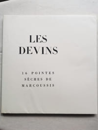 LES DEVINS. Préface de Maurice Raynal. 16 pointes sèches originales de Marcoussis.