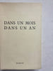 DANS UN MOIS, DANS UN AN. Roman.. SAGAN Fran&ccedil;oise Quoirez, dite 