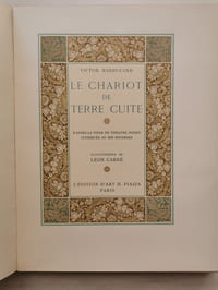 LE CHARIOT DE TERRE CUITE, d'après la pièce de théâtre indien attribuée au roi Soudraka.