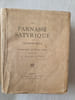 LE PARNASSE SATYRIQUE DU QUINZIEME SIECLE . Anthologie de pi&egrave;ces libres.. SCHWOB Marcel L&Eacute;AUTAUD Paul