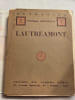 LAUTREAMONT. . SOUPAULT Philippe LAUTREAMONT Comte de