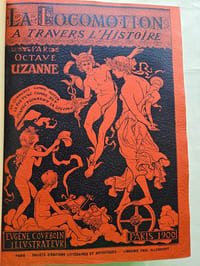 LOCOMOTION A TRAVERS L'HISTOIRE ET LES MOEURS. Illustrations dans le texte et hors-texte de Eugène COURBOIN. Nombreuses reproductions d'estampes anciennes. 