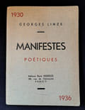 Manifestes po&eacute;tiques . Georges Linze 