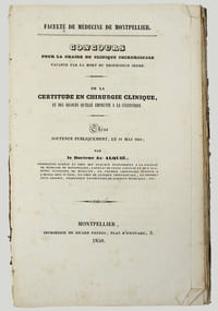 Concours pour la chaire de clinique chirurgicale vacante par la mort du professeur Serre. De la certitude en chirurgie clinique, et des secours qu'elle emprunte à la statistique. Thèse soutenue publiquement le 31 mai 1850.