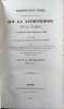 Reproduction fid&egrave;le des discussions qui ont eu lieu sur la lithotripsie et la taille, &agrave; l'Acad&eacute;mie royale de m&eacute;decine, en 1835, &agrave; l'occasion d'un ...