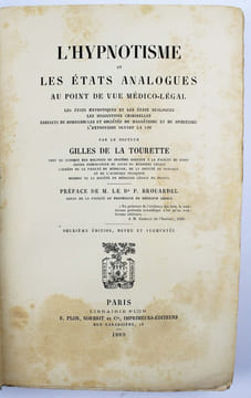 L'hypnotisme et les états analogues au point de vue médico-légal. Les états hypnotiques et les états analogues, les suggestions criminelles, cabinets ...